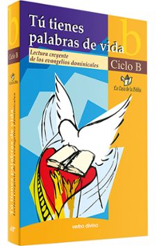 tu tienes palabras de vida - ciclo b-9788481696929