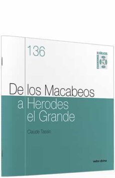 de los macabeos a herodes el grande-claude tassin-9788481697629