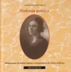 sinfonia poetica (incluye cd)-carmen sanchez brito-9788481988529