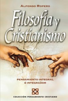 filosofía y cristianismo (ebook)-alfonso ropero berdoza-9788482677729