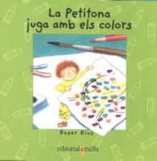 la petitona juga amb els colors-roser rius-9788482865829