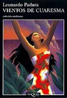 vientos de cuaresma (serie mario conde 2)-leonardo padura-9788483101629