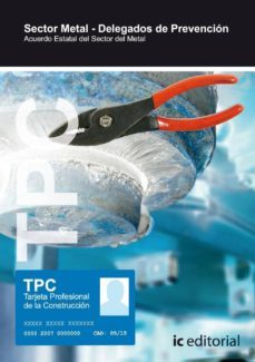 (i.b.d.)tpc sector metal - delegados de prevencion-9788483643129