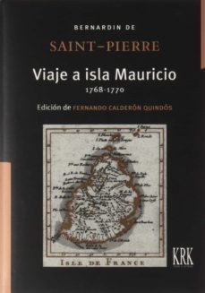viaje a isla mauricio (1768-1770)-henri bernardin de saint pierre-9788483676929