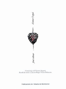 fent vibrar d amor l espai: homenatge al pare irineu segarra-9788484158929