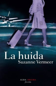 la huida-suzanne vermeer-9788484284529