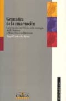 gramatica de la encarnacion: la creacion en cristo en la teologia de k. rahner y hans urs von balthasar-angel cordovilla perez-9788484681229