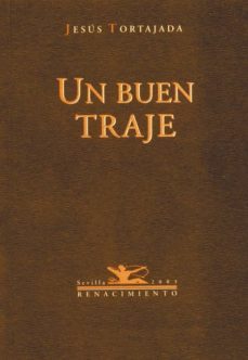 un buen traje-jesus tortajada-9788484720829