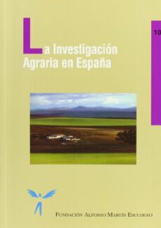 la investigacion agraria en españa-9788484761129