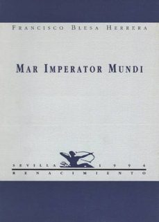 mar imperator mundi-francisco blesa herrera-9788486307929