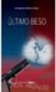 ultimo beso-ramon peñacoba-9788487528729
