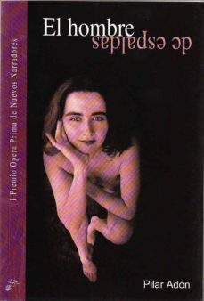 el hombre de espaldas-pilar adon-9788489460829