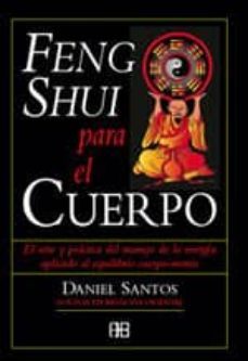 feng shui para el cuerpo-daniel santos-9788489897229