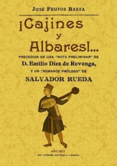 ¡cajines y albares! romances murcianos, soflamas y bandos (ed. fa csimil)-9788490012529