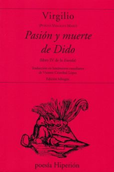 pasion y muerte de dido (libro iv de la encida)-9788490021729