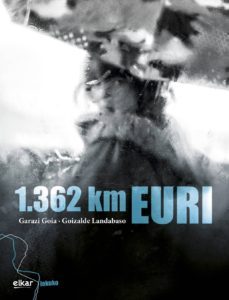1362 km euri (ebook)-goizalde landabaso-garazi goia-9788490279229