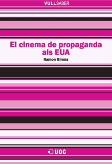 el cinema de propaganda als eua (ebook)-ramon girona-9788490292129