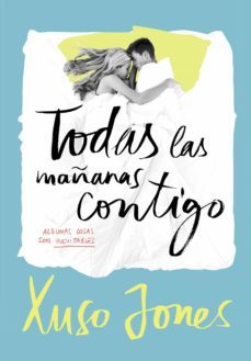 todas las mañanas contigo (coffee love 2) (ebook)-xuso jones-9788490436929