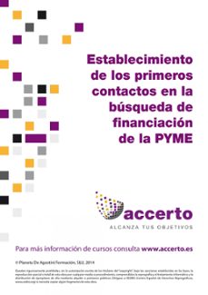 establecimiento de los primeros contactos en la busqueda de financiacion...pyme (ebook)-9788490630129