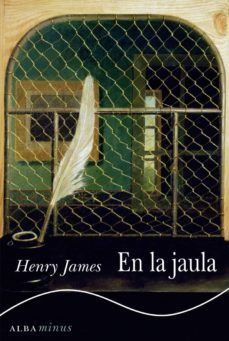 en la jaula-henry james-9788490650929