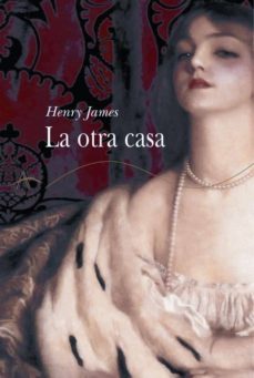 la otra casa (ebook)-henry james-9788490651629