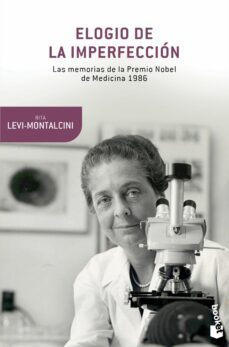 elogio de la imperfeccion-rita levi montalcini-9788490660829