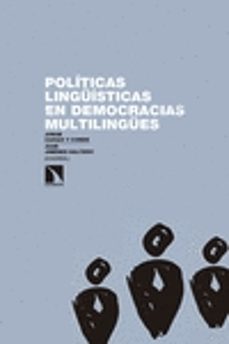 politicas linguisticas en democracias multilingues-jorge cagiao y conde-9788490970829