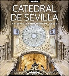 catedral de sevilla (edicion visual)-9788491033929