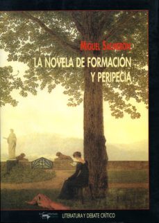 la novela de formacion y peripecia (ebook)-miguel salmeron-9788491142829