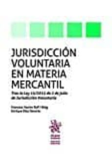 jurisdiccion voluntaria en materia mercantil-9788491197829
