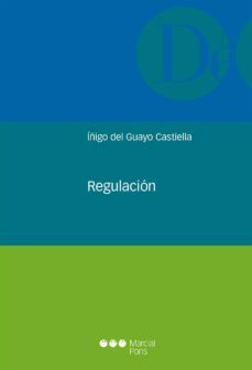 regulacion-inigo del guayo castiella-9788491232629