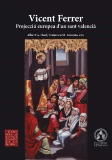 vicent ferrer. projecció europea d'un sant valencià (ebook)-9788491347729