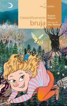 catastróficamente bruja-raquel miguez-9788491423829