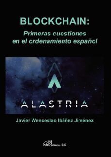blockchain: primeras cuestiones en el ordenamiento español. (ebook)-9788491487029