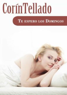 te espero los domingos (ebook)-corin tellado-9788491624929