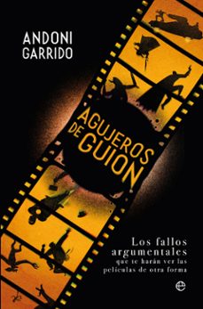 agujeros de guion-andoni garrido-9788491646129