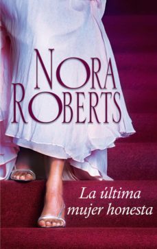 la ultima mujer honesta (ebook)-nora roberts-9788491701729