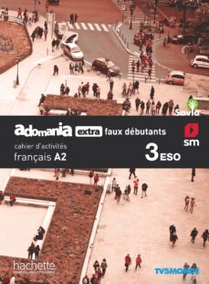 adomania 3º eso extra faux debutants cahier ed 2020-9788491825029