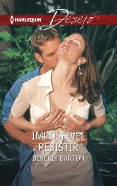 impossivel resistir (ebook)-beverly barton-9788491887829