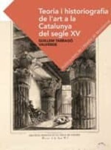 teoria i historiografia de l art a la catalunya del segle xix-guillem tarrago-9788491910329