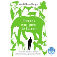 dioses con pies de barro (audiolibro)-jordi serrallonga-9788491994329