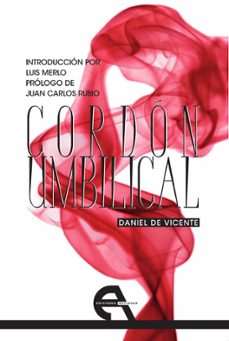 cordon umbilical (ebook)-daniel de vicente-9788492531929