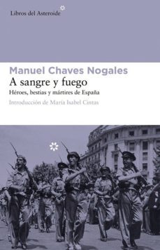 a sangre y fuego (ebook)-manuel chaves nogales-9788492663729