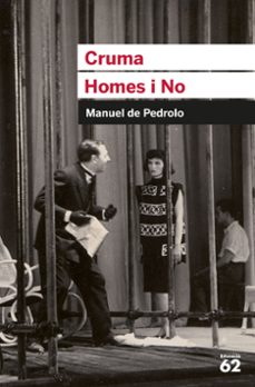 cruma, homes i no.-9788492672929