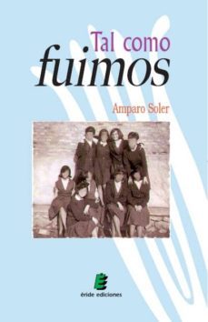 tal como fuimos-amparo soler-9788492732029