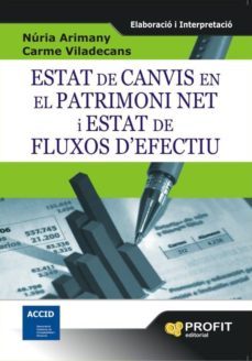 estat de canvis en el patrimoni net i estat de fluxos d  efectiu-m. carme viladecans-9788492956029