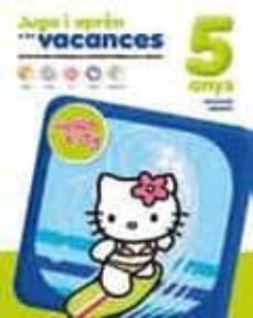 juga i apren en vacances: hello kitty 5 anys-9788492985029