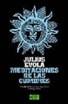meditaciones de las cumbres-julius evola-9788493306229