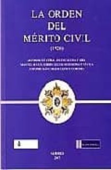 la orden del merito civil (1926): una elite al servicio del estad o-9788493585129