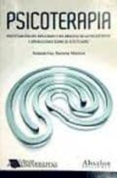 psicoterapia: investigacion del resultado y del proceso de la psi coterapia y atribuciones sobre su afectividad-antonio francisco romero-9788493807429